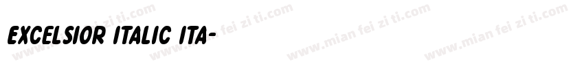 Excelsior Italic Ita字体转换